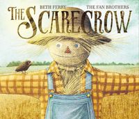 Cover image for The Scarecrow: A Fall Book for Kids