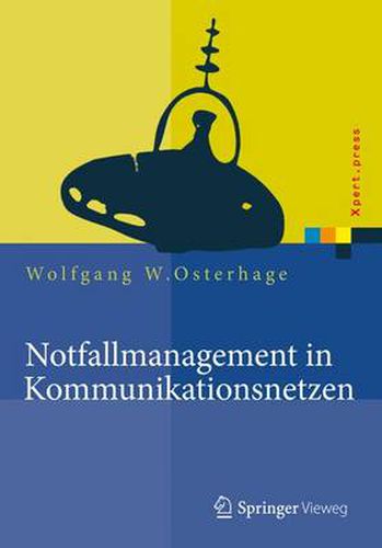 Notfallmanagement in Kommunikationsnetzen