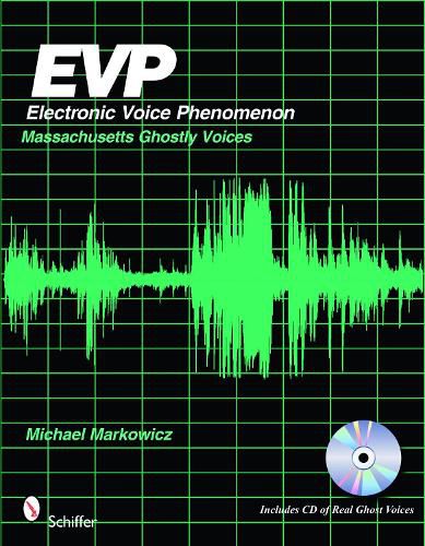 Cover image for EVP: Electronic Voice Phenomenon: Massachusetts Ghostly Voices