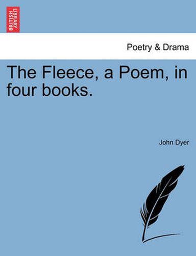 Cover image for The Fleece, a Poem, in Four Books.