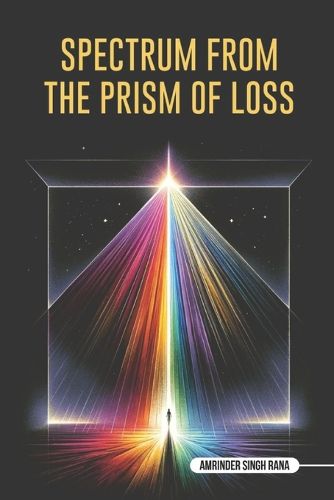 Cover image for Spectrum from the Prism of Loss