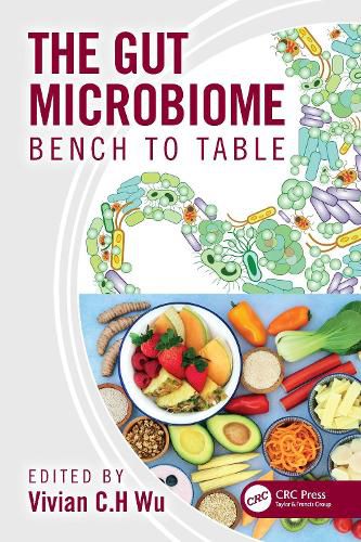 The Gut Microbiome: Bench to Table