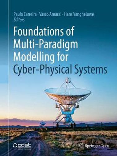 Cover image for Foundations of Multi-Paradigm Modelling for Cyber-Physical Systems