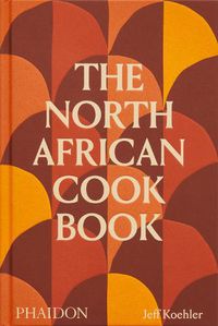 Cover image for The North African Cookbook