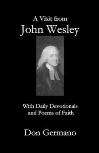 Cover image for A Visit From John Wesley