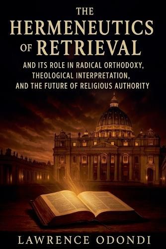 Cover image for The Hermeneutics of Retrieval