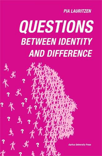 Cover image for Questions: Between identity and difference