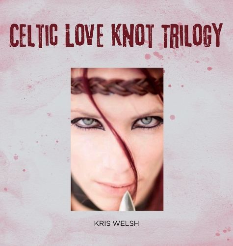 Cover image for Celtic Love Knot Trilogy