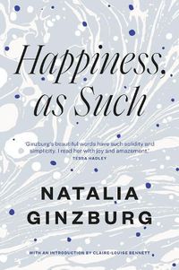 Cover image for Happiness, As Such