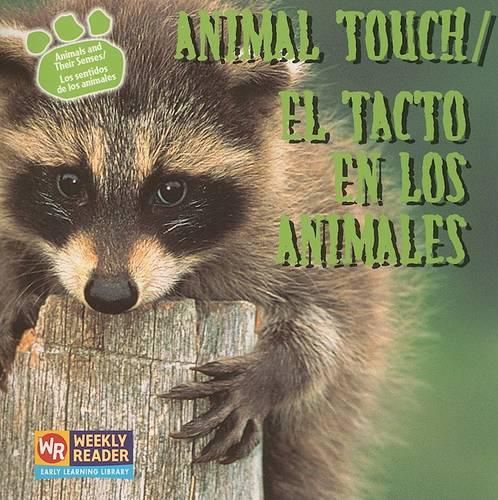 Animal Touch / El Tacto En Los Animales