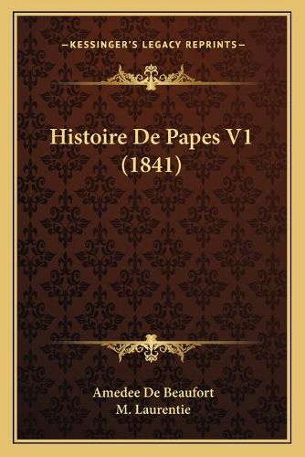 Histoire de Papes V1 (1841)