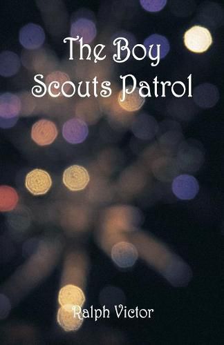 Cover image for The Boy Scouts Patrol