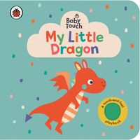 Cover image for Baby Touch: My Little Dragon