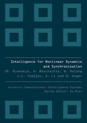 Cover image for Intelligence For Nonlinear Dynamics And Synchronization