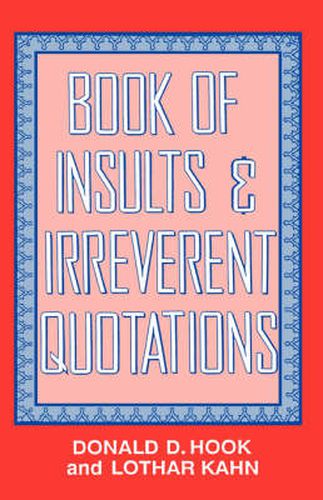 Cover image for Book of Insults & Irreverent Quotations