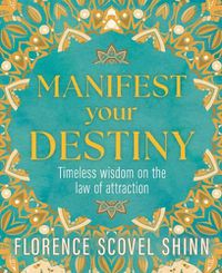 Cover image for Manifest Your Destiny