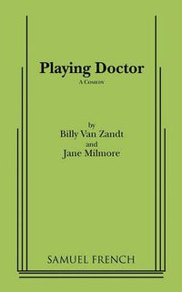 Cover image for Playing Doctor