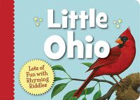 Cover image for Little Ohio: Lots of Fun with Rhyming Riddles