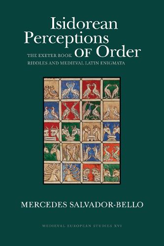 Cover image for Isidorean Perceptions of Order: The Exeter Book  Riddles and  Medieval Latin Enigmata