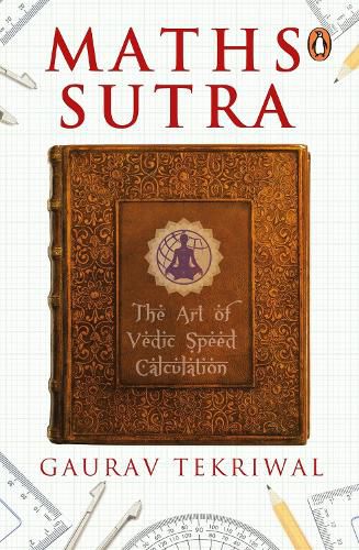 Cover image for Maths Sutra: The Art of Vedic Speed Calculation