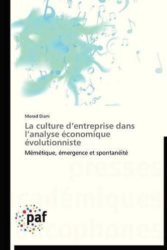 Cover image for La Culture D Entreprise Dans L Analyse Economique Evolutionniste