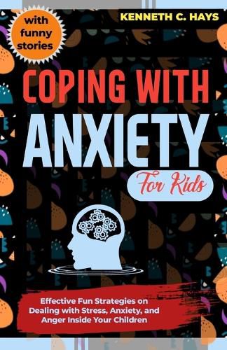 Coping with Anxiety for Kids