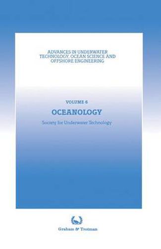 Cover image for Oceanology: Proceedings of an international conference (Oceanology International '86), sponsored by the Society for Underwater Technology, and held in Brighton, UK, 4-7 March 1986