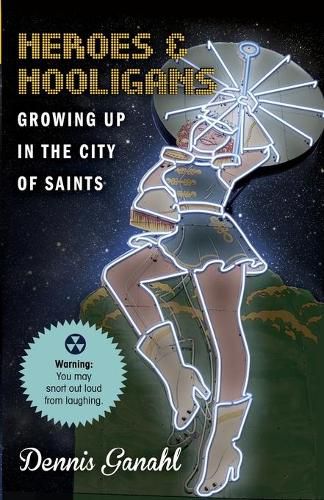 Cover image for Heroes & Hooligans Growing Up in the City of Saints