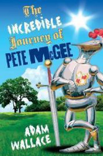 Cover image for The Incredible Journey Of Pete Mcgee
