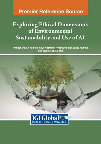 Cover image for Exploring Ethical Dimensions of Environmental Sustainability and Use of AI