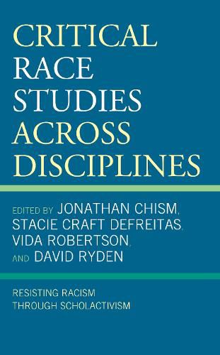 Critical Race Studies Across Disciplines