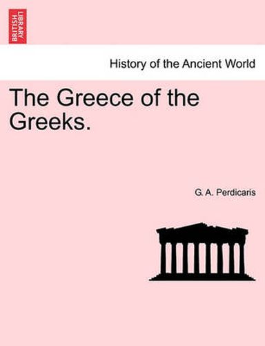 Cover image for The Greece of the Greeks.