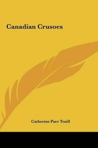 Cover image for Canadian Crusoes