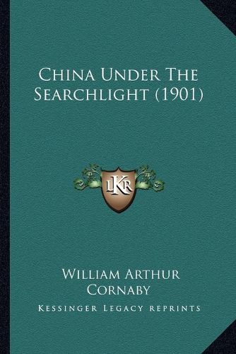 China Under the Searchlight (1901)