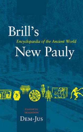 Cover image for Brill's New Pauly, Classical Tradition, volume II (Dem-Ius)