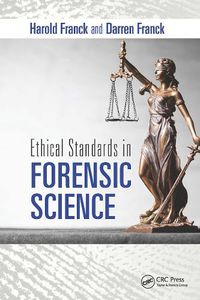 Cover image for Ethical Standards in Forensic Science