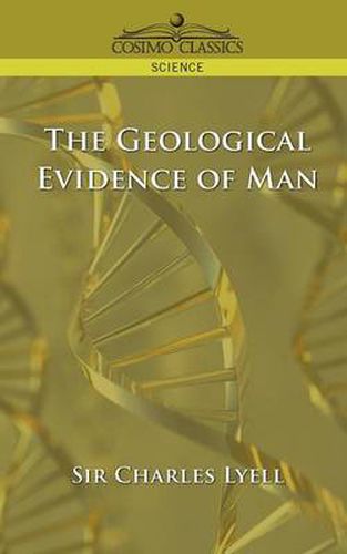 Cover image for The Geological Evidence of Man