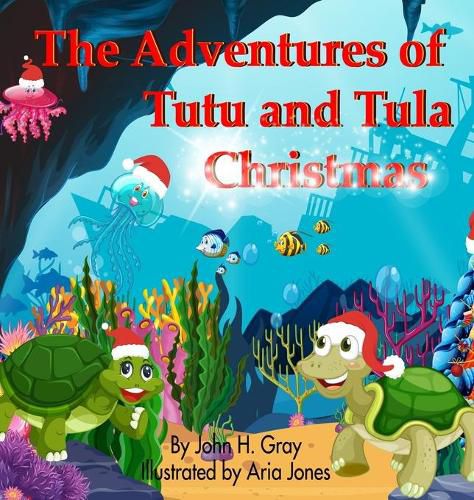 Cover image for The Adventures of Tutu and Tula. Christmas