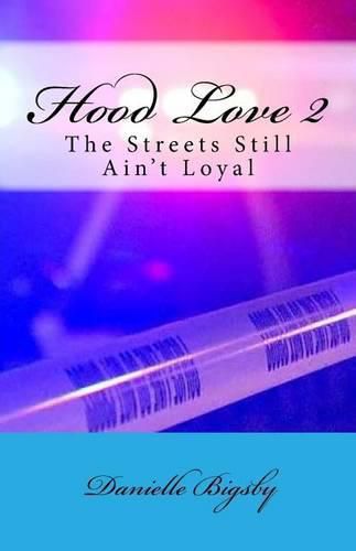 Cover image for Hood Love 2: The Streets Still Ain't Loyal