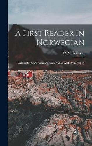 Cover image for A First Reader In Norwegian