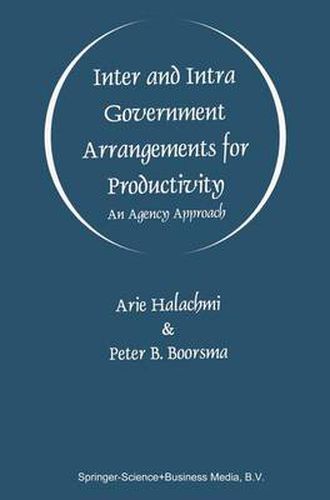 Cover image for Inter and Intra Government Arrangements for Productivity: An Agency Approach