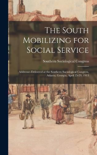 Cover image for The South Mobilizing for Social Service