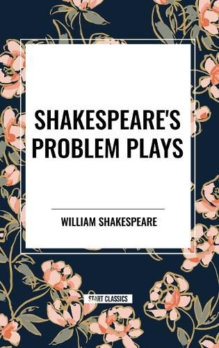 Cover image for Shakespeare's Problem Plays