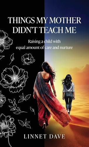 Cover image for Things My Mother Didn't Teach Me