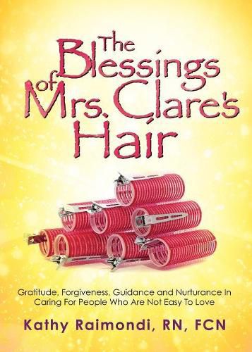 Cover image for The Blessings of Mrs. Clare's Hair