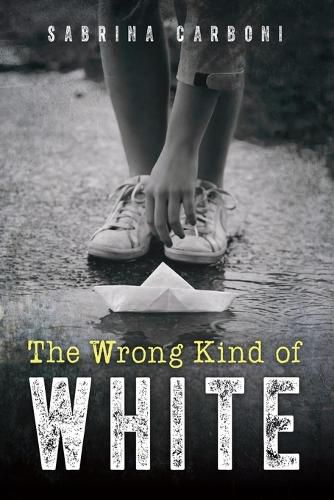 Cover image for The Wrong Kind of White