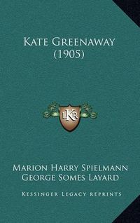 Cover image for Kate Greenaway (1905)