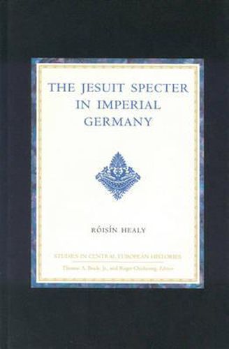 Cover image for The Jesuit Specter in Imperial Germany