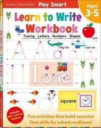 Cover image for Play Smart Handwriting Workbook Ages 3-5: Tracing, Letters, Numbers, Shapes