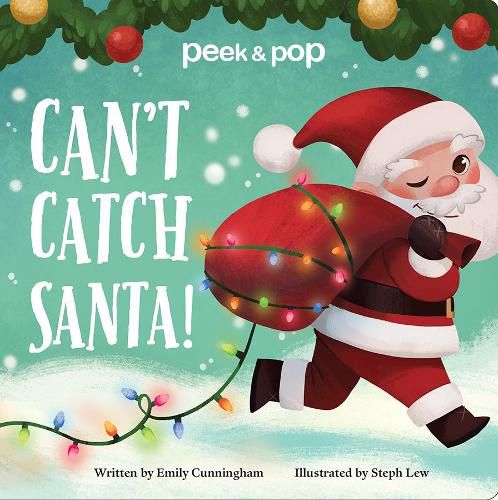 Cover image for Can't Catch Santa! Peek & Pop: Peek & Pop